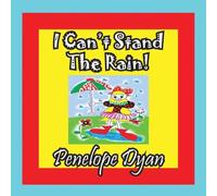 Penelope Dyan I Can't Stand The Rain Paperback Book Penelope Dyan Multicolor