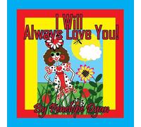 Penelope Dyan I will Always Love You Paperback Book Penelope Dyan Multicolor