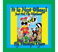 Penelope Dyan It Is Not Okay Just Ask The Elephant Paperback Book Penelope Dyan Multicolor