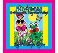 Penelope Dyan Kindness Is Always The Very Best Policy Paperback Book Penelope Dyan Multicolor