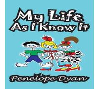 Penelope Dyan My Life as I Know It Paperback Book Penelope Dyan Multicolor
