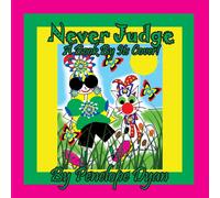 Penelope Dyan Never Judge A Book By Its Cover Paperback Penelope Dyan Multicolor