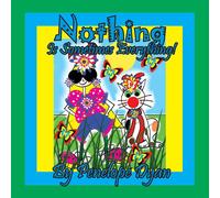 Penelope Dyan Nothing Is Sometimes Everything Paperback Book Penelope Dyan Multicolor