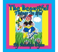 Penelope Dyan The Beautiful Things In Life Paperback Book Penelope Dyan Multicolor
