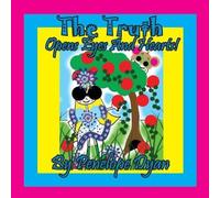 Penelope Dyan The Truth Opens Eyes & Hearts Paperback Book Penelope Dyan Multicolor