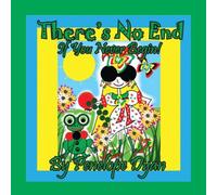 Penelope Dyan There's No End . . . If You Never Begin Paperback Book Penelope Dyan Multicolor