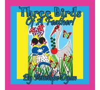 Penelope Dyan Three Birds Of A Feather Paperback Book Penelope Dyan Multicolor