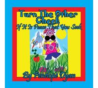 Penelope Dyan Turn The Other Cheek If It Is Peace That You Seek Paperback Book Penelope Dyan Multicolor