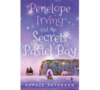 Penelope Irving and the Secrets of Pastel Bay