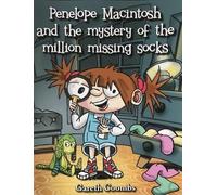 Penelope Macintosh And The Mystery Of The Million Missing Socks