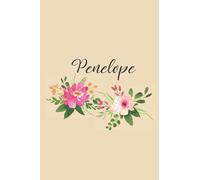 Penelope: Personalized Name Composition Notebook, Blank Lined Ruled Book with Personalized Name | Birthday gift for Girlfriend, Mom, Sister, Daughter.