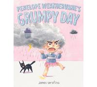 Penelope Weathervane's Grumpy Day