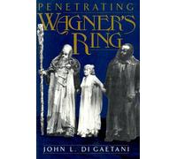 Penetrating Wagner's "Ring" (Da Capo Paperback)