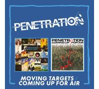 PENETRATION - MOVING TARGETS/COMING UP FOR AIR - EXPANDED 2CD EDITION