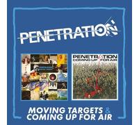 PENETRATION - MOVING TARGETS/COMING UP FOR AIR - EXPANDED 2CD EDITION