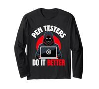 Penetration Tester, Ethical Hacking for A Pen Tester Long Sleeve T-Shirt