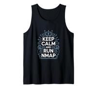 Penetration Testing "KEEP CALM AND RUN NMAP" Hacker Culture Tank Top