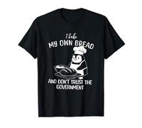 Penguin Bake My Own Bread, Don't Trust The Government T-Shirt