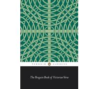 PENGUIN BOOK OF VICTORIAN VERSE By Daniel Karlin (Paperback) (9780140445787)