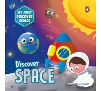Penguin Books My First Discover Series: Space : Fun & Interactive Illustrated Penguin Books Multicolor