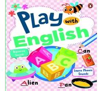 Penguin Books Play with English : First Practice Workbook Fun & Interactive Penguin Books Multicolor