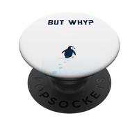 Penguin But, Why Head Towards The Mountains Motivational PopSockets Adhesive PopGrip