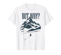 Penguin But Why Mountains are Calling Trendy Meme T-Shirt