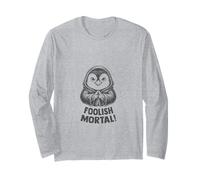 Penguin Chick Cute Evil Villain Foolish Mortal Meme Long Sleeve T-Shirt