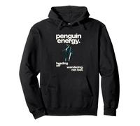 Penguin Energy Wandering Not Lost Meme Pullover Hoodie