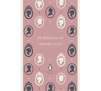 Penguin English Library Middlemarch by George Eliot (Paperback Book)