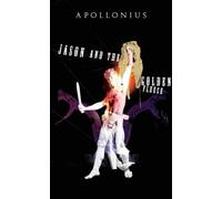 Penguin Epics : Jason and the Golden Fleece by Apollonius of Rhodes (2006-05-04)