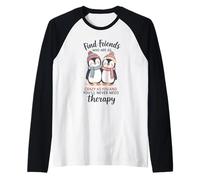 Penguin Find Friends Who are As Crazy As You & You'll Never Raglan Baseball Tee