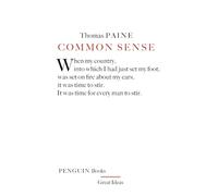 Penguin Great Ideas : Common Sense: Thomas Paine
