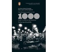 Penguin Guide To The 1000 Finest Classic by Edward Greenfield Ivan March Pau