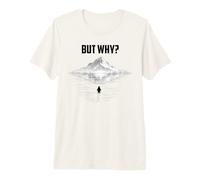 Penguin Head Towards The Mountains But Why Premium T-Shirt