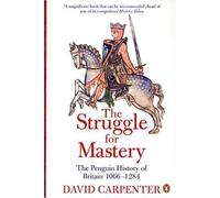 Penguin History of Britain The Struggle for Mastery by Professor