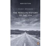 Penguin History of the United States of America by Hugh Brogan 97