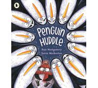Penguin Huddle: A warm and cosy read for 3-7 year olds, perfect for families to