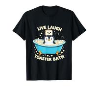 Penguin Live Laugh Toaster Bath T-Shirt