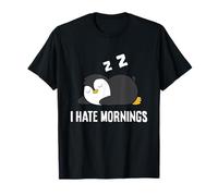 Penguin Pajama Sleeping Penguin I Hate Mornings T-Shirt