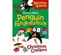 Penguin Pandemonium - Christmas Crackers by Jeanne Willis (English) Paperback Bo