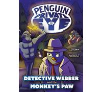 Penguin Private Eye: Detective Webber and The Monkey's Paw