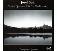 Penguin Quartet - Suk: String Quartets 1 & 2 - Meditation