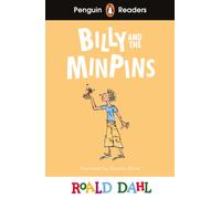 Penguin Readers Level 1: Roald Dahl Billy and the Minpins (ELT Graded Reader) : Abridged Edition