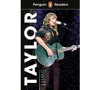 Penguin Readers Level 1: Taylor Swift (ELT Graded Reader) : Abridged Edition