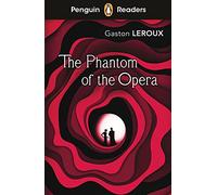 The Phantom of the Opera – Penguin Readers Level 1 (ELT Graded Reader) – Abridged Edition