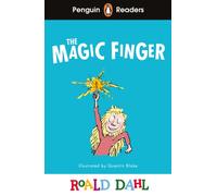 Penguin Readers Level 2: Roald Dahl The Magic Finger (ELT Graded Reader) : Abridged Edition