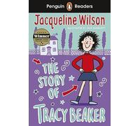 Penguin Readers Level 2: The Story of Tracy Beaker (ELT Graded Reader) : Abridged Edition