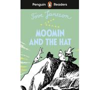 Penguin Readers Level 3: Moomin and the Hat (ELT Graded Reader) : Abridged Edition