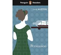 Penguin Readers Level 3: Persuasion (ELT Graded Reader) : Abridged Edition